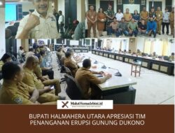 BUPATI HALMAHERA UTARA APRESIASI TIM PENANGANAN ERUPSI GUNUNG DUKONO