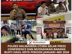 POLRES HALMAHERA UTARA GELAR PRESS CONFERENCE DAN MUSNAHKAN BARANG BUKTI HASIL KRYD PERIODE JANUARI–MEI 2026