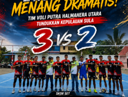 Tim Voli Putra Halut Menang Dramatis, Tumbangkan Kepulauan Sula 3-2 di POPDA XII Maluku Utara 2026
