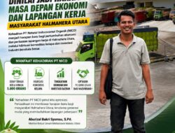 PT NICO JADI HARAPAN BARU EKONOMI DAN LAPANGAN KERJA MASYARAKAT HALMAHERA UTARA