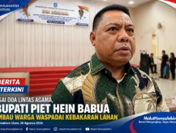 USAI DOA LINTAS AGAMA, BUPATI PIET HEIN BABUA IMBAU WARGA WASPADAI KEBAKARAN LAHAN