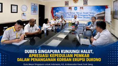 DUBES SINGAPURA KUNJUNGI HALUT, APRESIASI KEPEDULIAN PEMKAB DALAM PENANGANAN KORBAN ERUPSI DUKONO