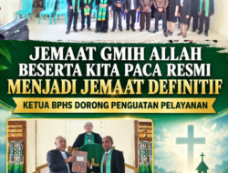 JEMAAT GMIH ALLAH BESERTA KITA PACA RESMI MENJADI JEMAAT DEFINITIF, KETUA BPHS DORONG PENGUATAN PELAYANAN
